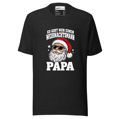 Weihnachts-T-Shirt für Papa – „Es gibt nur einen Weihnachtsmann – Papa“ | Schwarz