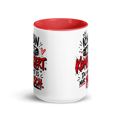 Keramiktasse „Ich bin nicht kompliziert – du machst es nur falsch“|  Tasse mit Spruch
