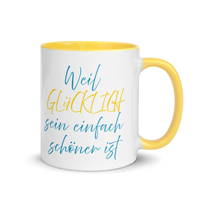 Weil Glücklich sein einfach schöner ist. Die gute Laune Tasse